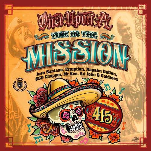 Once Upon A Time In The Mission (feat. 650 Choppa, Mr Kee, Ari Jolie & Goldtoes) [Explicit]