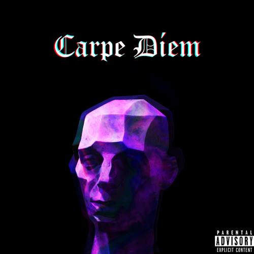 Carpe Díem (Explicit)