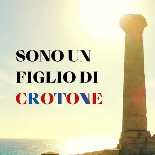 Sono un figlio di Crotone