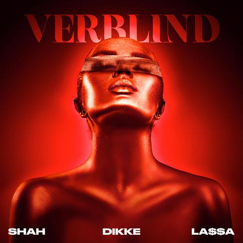 Verblind (Explicit)