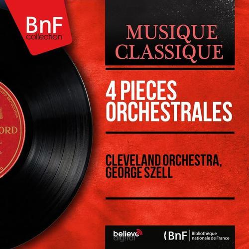 4 Pièces orchestrales (Mono Version)