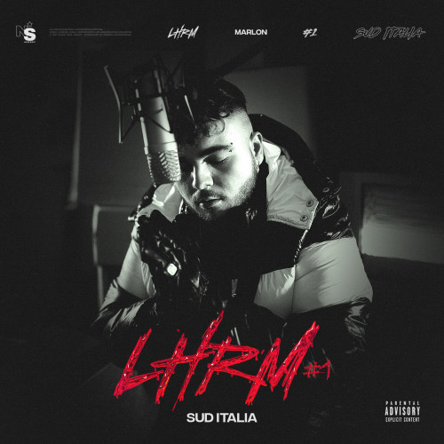 LHRM #1 (Sud Italia) [Explicit]