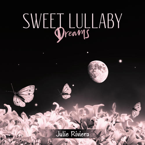 Sweet Lullaby Dreams