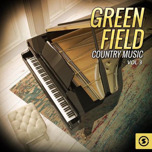 Green Field Country Music, Vol. 3