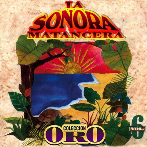 Colección Oro la Sonora Matancera (Vol. 6)