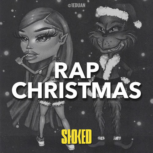 Rap Christmas 2022 (Explicit)