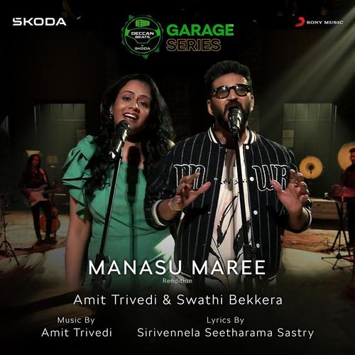 Manasu Maree (Rendition)