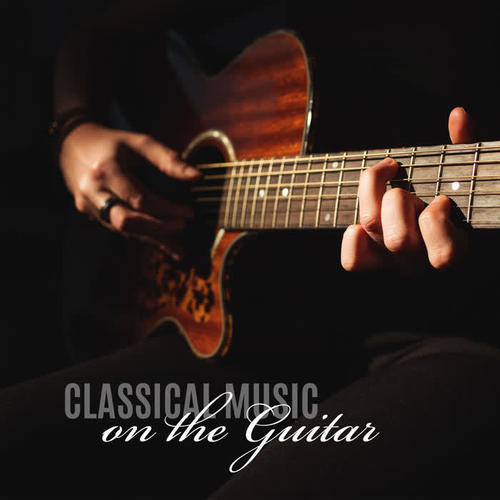 Classical Music on the Guitar