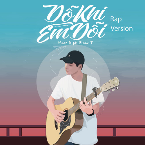 Dỗ Khi Em Dỗi (feat. Black T) (Rap Version)