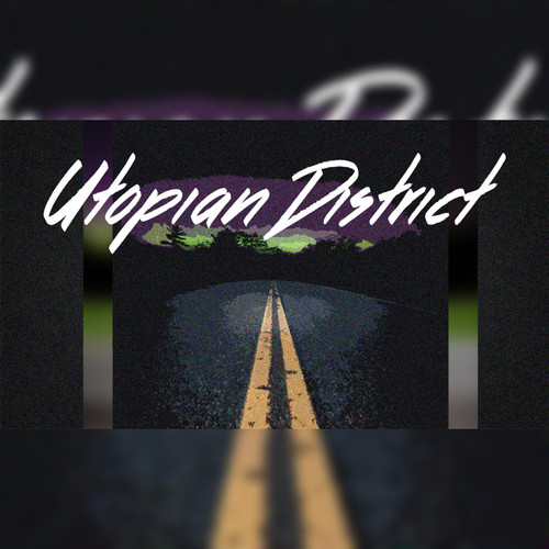 Utopian District (Explicit)
