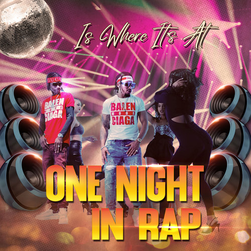 One Night In Rap (Explicit)