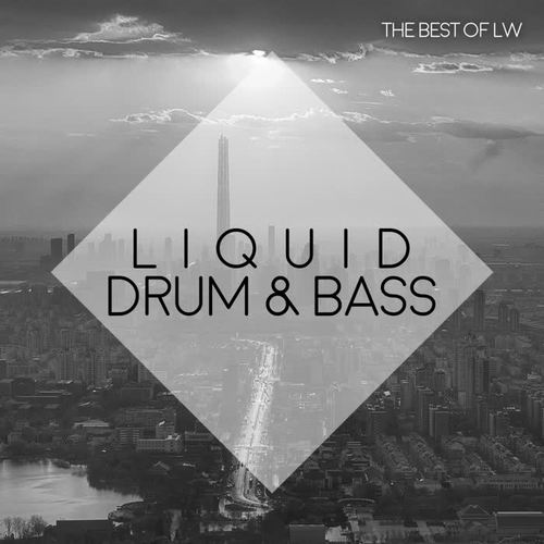 Best of LW Liquid Drum & Bass II