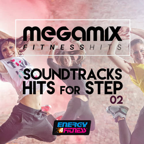 MEGAMIX FITNESS SOUNDTRACKS HITS FOR STEP 02