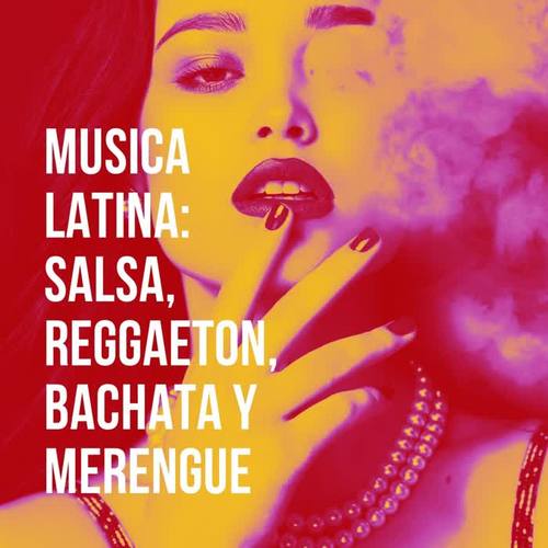 Música Latina: Salsa, Reggaeton, Bachata y Merengue