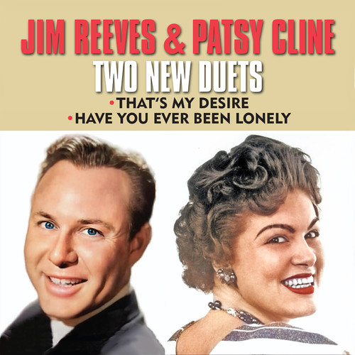 Jim Reeves & Patsy Cline Two New Duets (Re-recorded)