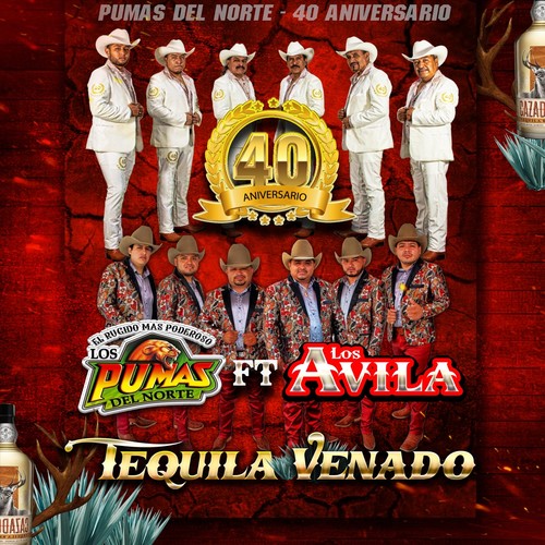 Tequila Venado (feat. Los Avila)