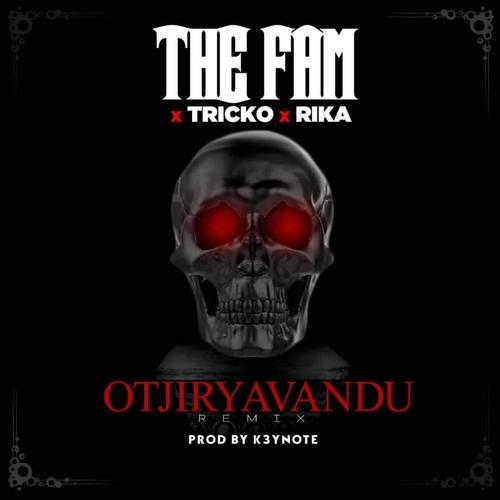 Otjiryavandu (feat. Tricko & Rika)