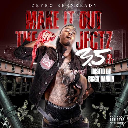 Make It Out The Jectz 3.5 No Kut (Explicit)