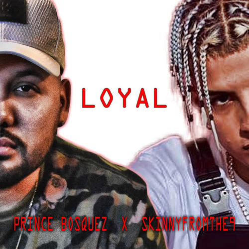 Loyal (Explicit)