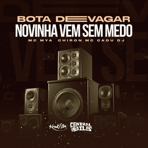 Bota Devagar Novinha Vem Sem Medo (Explicit)