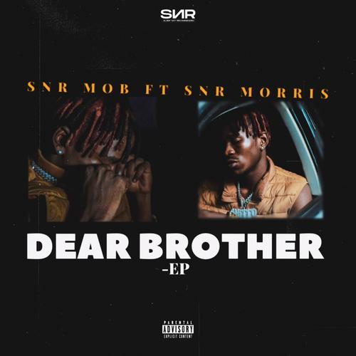 Dear Brother (Explicit)