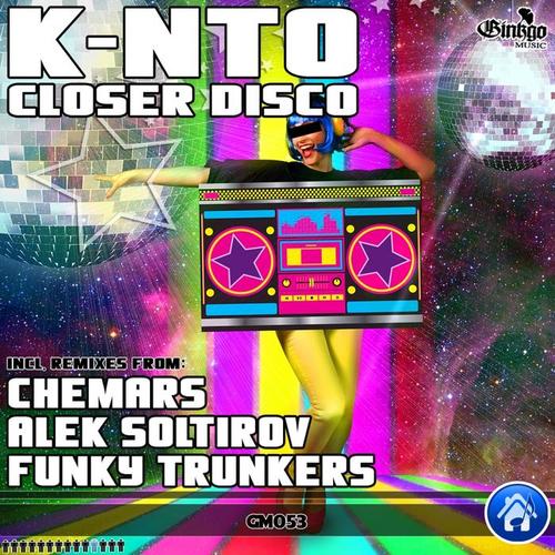 Closer Disco