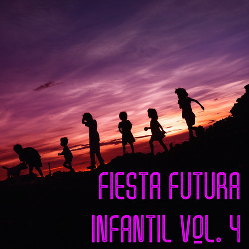 Fiesta Futura Infantil Vol. 4