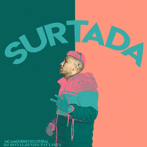 Surtada (Explicit)