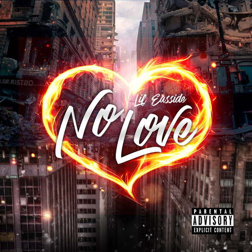 No Love (Explicit)