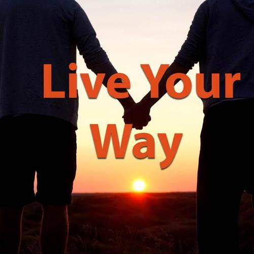 Live Your Way