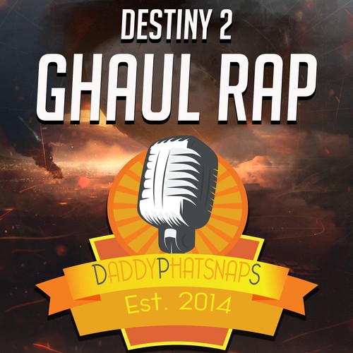 Destiny 2 Ghaul Rap (Explicit)