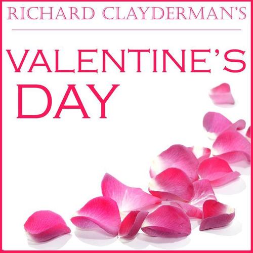 Richard Clayderman's Valentine's Day