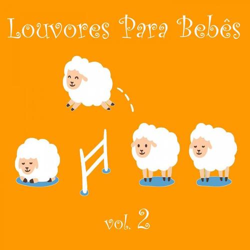 Louvores para Bebês (Vol. 2)