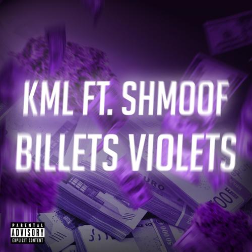 Billets violets (feat. Shmoof) [Explicit]