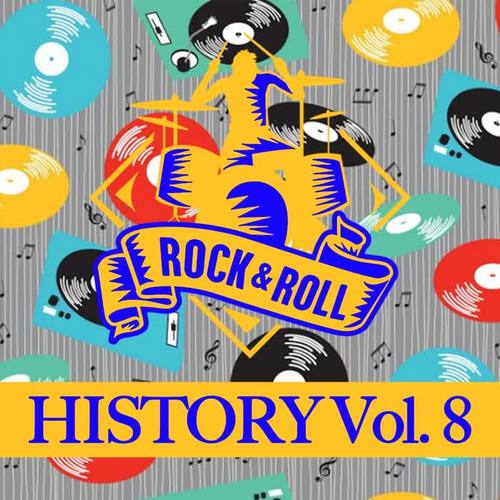 Rock & Roll History, Vol. 8