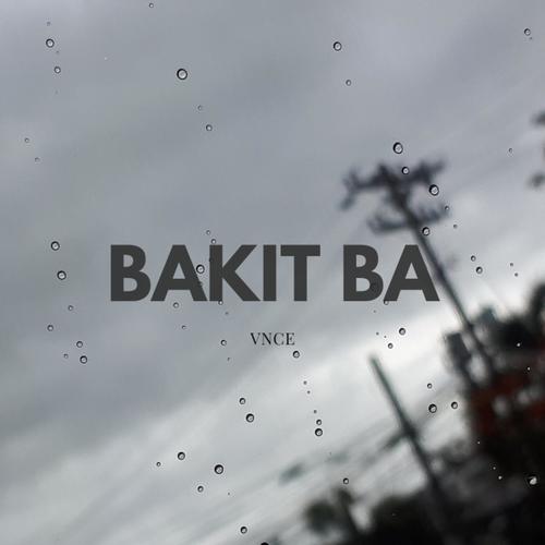 Bakit ba? (Explicit)