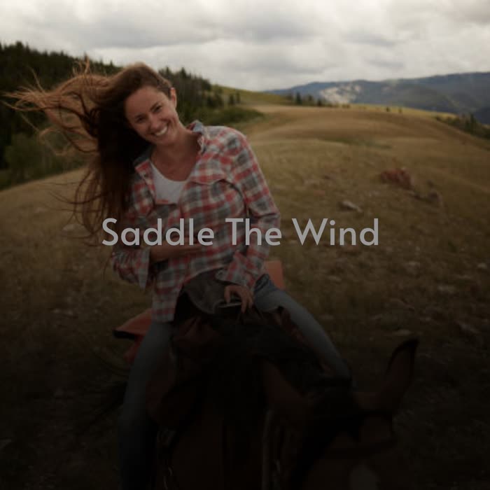 Saddle the Wind