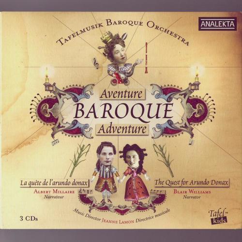 Baroque Adventure  The Quest For Arundo Donax (Aventure Baroque  La Quete De L'Arundo Donax)