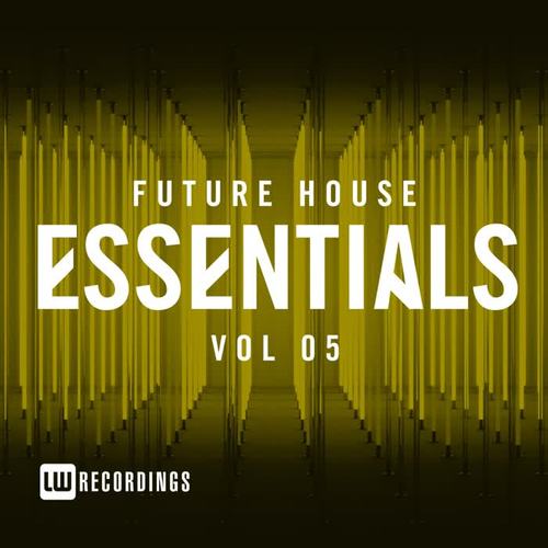 Future House Essentials, Vol. 05