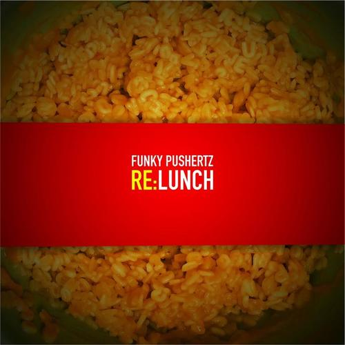 Re: Lunch (Remix Album) [Explicit]