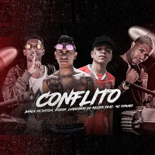 Conflito (feat. Mc Torugo) (Brega Funk) [Explicit]