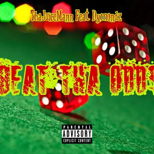 BEAT THE ODDS (feat. Dymondz) [Explicit]