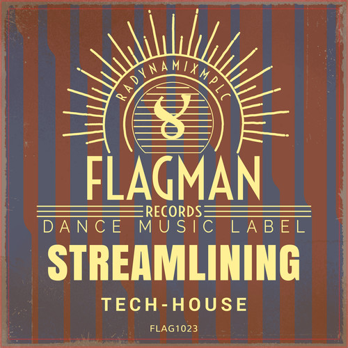 Streamlining Tech House