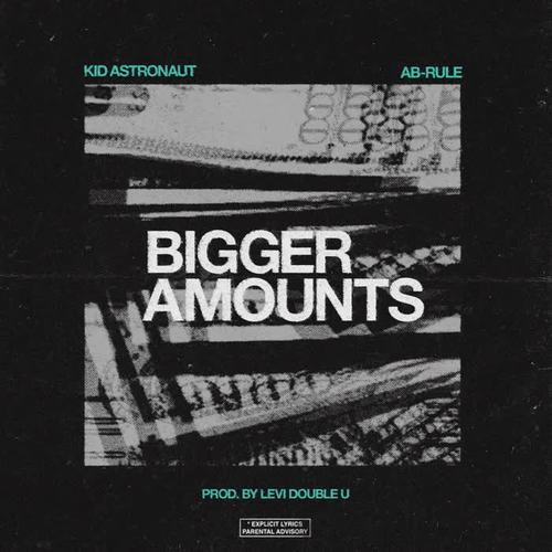 Bigger Amounts (Explicit)