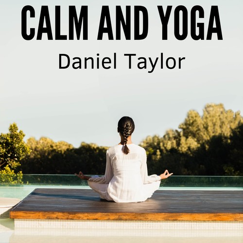 Calm and Yoga