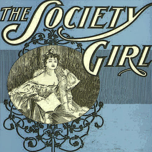 The Society Girl