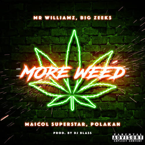 More Weed (Explicit)