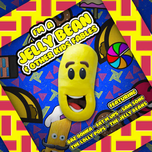 I'm a Jelly Bean and Other Kids Fables
