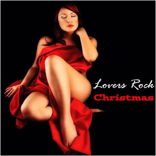 Lovers Rock Christmas