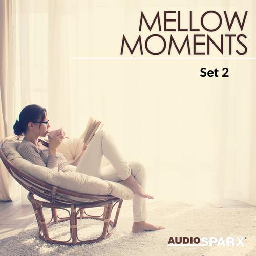 Mellow Moments, Set 2